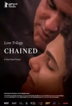 Трилогия любви: Скованный / Love Trilogy: Chained 2019 скачать через торрент в хорошем качестве