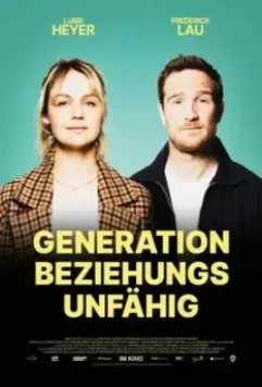 К любви непригодны / Generation Beziehungsunfähig 2021 скачать через торрент в хорошем качестве