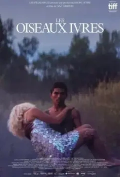 Пьяные пташки / Les oiseaux ivres 2021 скачать через торрент в хорошем качестве