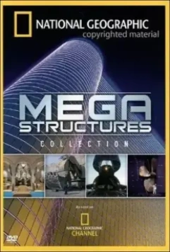 Мегаструктуры / MegaStructures 2004 скачать через торрент в хорошем качестве