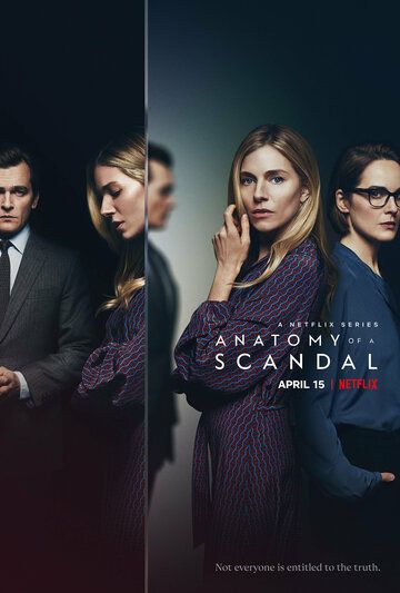 Анатомия скандала (1 сезон: 1-6 серии из 6) / Anatomy of a Scandal WEBRip