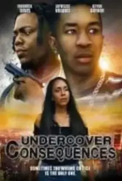 Разборки под прикрытием / Undercover Consequences 2021 скачать через торрент в хорошем качестве