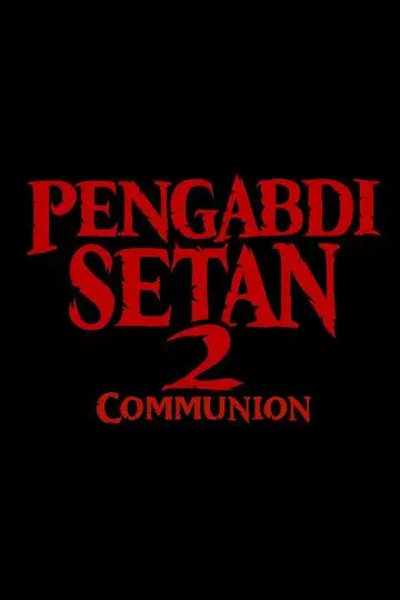 Слуги Сатаны 2: Причастие (2022) скачать торрент файл