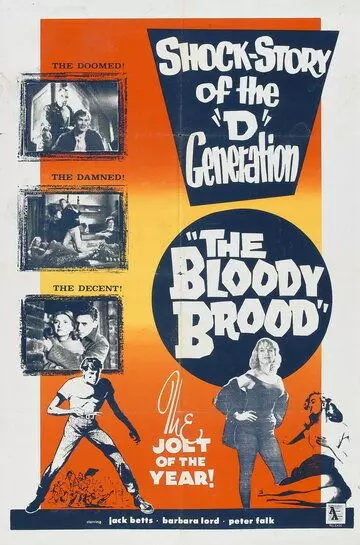 Кровавый выводок / The Bloody Brood 1959 скачать через торрент в хорошем качестве