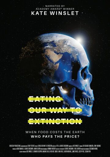 Eating Our Way to Extinction