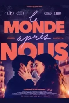 Le monde après nous 2021 скачать через торрент в хорошем качестве