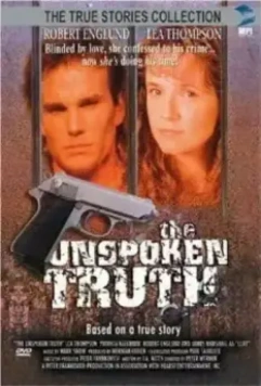 Невысказанная правда / The Unspoken Truth 1995 скачать через торрент в хорошем качестве