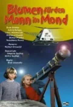 Цветы для человека на Луне / Blumen für den Mann im Mond 1975 скачать через торрент в хорошем качестве