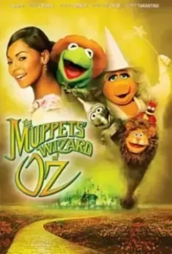 Шоу Маппетов: Волшебник из страны Оз / The Muppets' Wizard of Oz 2005 скачать через торрент в хорошем качестве