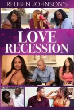 Любовь прошла / Reuben Johnson's Love Recession 2021 скачать через торрент в хорошем качестве