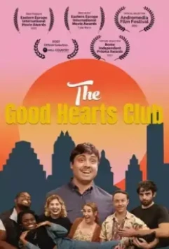 Клуб Добрых Сердец / The Good Hearts Club 2021 скачать через торрент в хорошем качестве