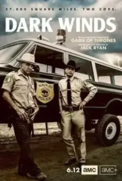 Тёмные ветра / Dark Winds 2022 скачать через торрент в хорошем качестве