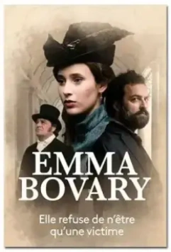 Эмма Бовари / Emma Bovary 2021 скачать через торрент в хорошем качестве