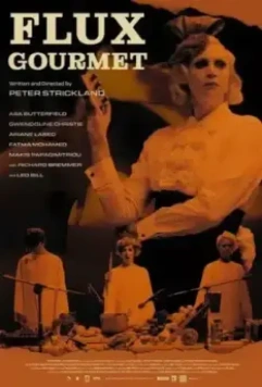 Извержение вкуса / Flux Gourmet 2022 скачать через торрент в хорошем качестве