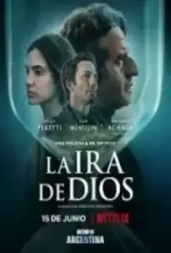 Гнев Божий / La ira de Dios 2022 скачать через торрент в хорошем качестве