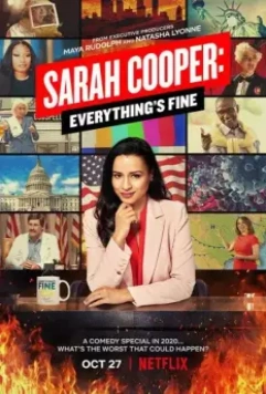 Сара Купер: Всё хорошо / Sarah Cooper: Everything's Fine 2020 скачать через торрент в хорошем качестве