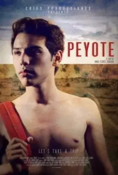 Пейот / Peyote 2013 скачать через торрент в хорошем качестве
