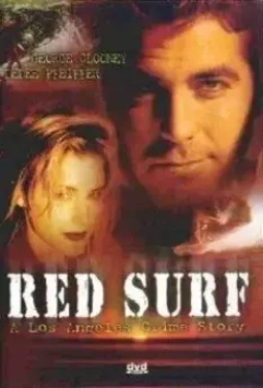 Красный прибой / Red Surf 1989 скачать через торрент в хорошем качестве