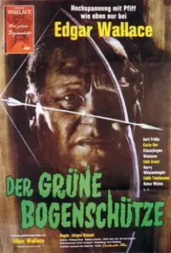 Зеленый лучник / Der grüne Bogenschütze 1961 скачать через торрент в хорошем качестве