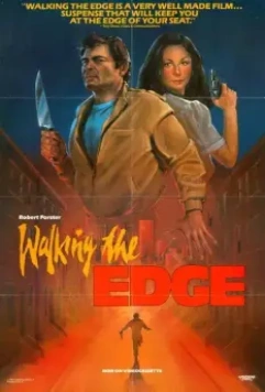Идущий по грани / Walking the Edge 1985 скачать через торрент в хорошем качестве