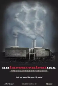An Inconvenient Tax 2011 скачать через торрент в хорошем качестве