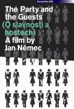 О торжестве и гостях / O slavnosti a hostech 1966 скачать через торрент в хорошем качестве