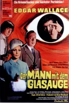 Человек со стеклянным глазом / Der Mann mit dem Glasauge 1969 скачать через торрент в хорошем качестве