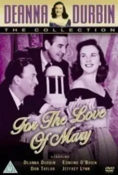 Ради любви к Мэри / For the Love of Mary 1948 скачать через торрент в хорошем качестве