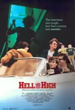 Адская школа / Hell High 1989 скачать через торрент в хорошем качестве