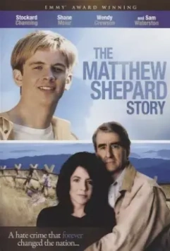 История Мэттью Шепарда / The Matthew Shepard Story 2002 скачать через торрент в хорошем качестве
