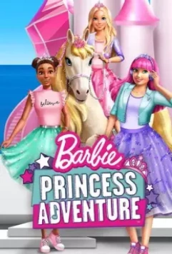 Барби: Приключение Принцессы / Barbie Princess Adventure 2020 скачать через торрент в хорошем качестве
