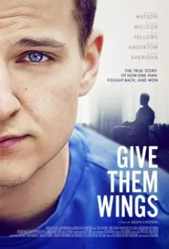 Подари им крылья / Give Them Wings 2021 скачать через торрент в хорошем качестве