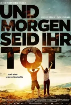 Завтра мы будем мертвы / And Tomorrow We Will Be Dead 2021 скачать через торрент в хорошем качестве