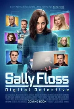 Салли Флос: Цифровой детектив / Sally Floss: Digital Detective 2022 скачать через торрент в хорошем качестве