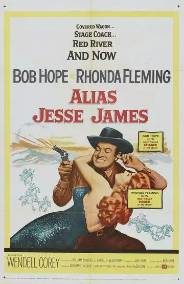 Псевдоним - Джесси Джеймс / Alias Jesse James 1959 скачать через торрент в хорошем качестве