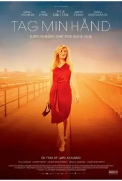 Возьми меня за руку / Tag min hånd 2022 скачать через торрент в хорошем качестве