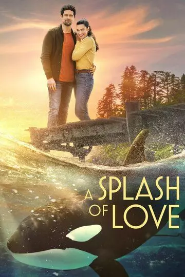 Всплеск любви / A Splash of Love 2022 скачать через торрент в хорошем качестве