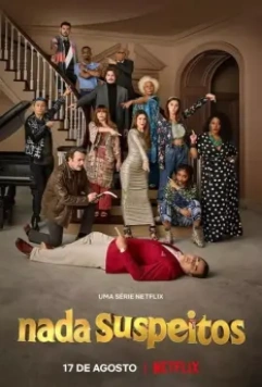 Не вызывая подозрений / Nada Suspeitos 2022 скачать через торрент в хорошем качестве