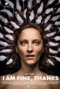 Я в порядке, спасибо / I Am Fine, Thanks 2021 скачать через торрент в хорошем качестве