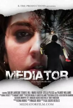 Медиатор / Mediator 2021 скачать через торрент в хорошем качестве