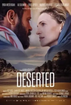 Пустыня / Deserted 2021 скачать через торрент в хорошем качестве