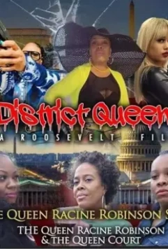 Королевы района: история Рэйсин Робинсон / District Queens: The Racine Robinson Story 2022 скачать через торрент в хорошем качестве