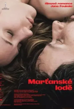 Два корабля / Martanské lode 2021 скачать через торрент в хорошем качестве