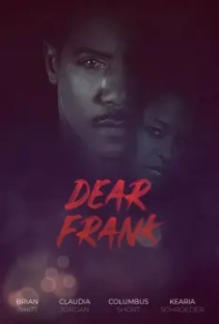 Дорогой Фрэнк / Dear Frank 2019 скачать через торрент в хорошем качестве