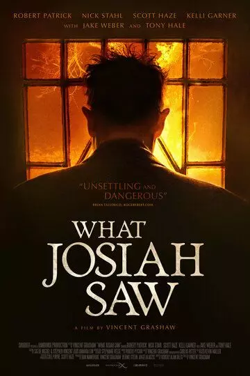 Что видел Иосия / What Josiah Saw 2021 скачать через торрент в хорошем качестве