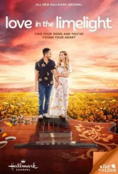 Любовь под светом софитов / Love in the Limelight 2022 скачать через торрент в хорошем качестве