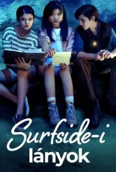 Мистические приключения Сэм и Джейд / Surfside Girls 2022 скачать через торрент в хорошем качестве
