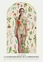 Освящение весны / La consagración de la primavera 2022 скачать через торрент в хорошем качестве