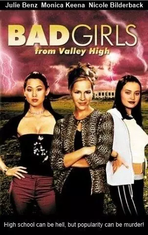 Плохие девчонки из высокой долины / Bad Girls from Valley High 2005 скачать через торрент в хорошем качестве
