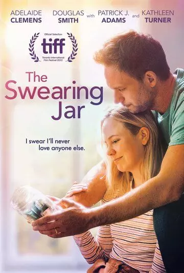 Клятвы в любви / The Swearing Jar 2022 скачать через торрент в хорошем качестве